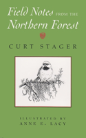 Field Notes From the Northern Forest
