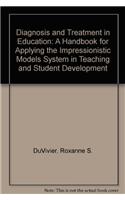 Diagnosis and Treatment in Education