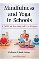 Mindfulness and Yoga in Schools