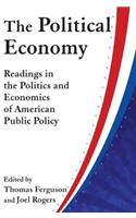 The Political Economy: Readings in the Politics and Economics of American Public Policy