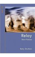 Relay: Short Fictions(64/10)