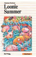 Loonie Summer