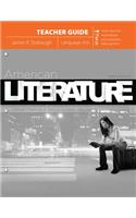 American Literature (Teacher Guide): Cultural Influences of Early to Contemporary Voices: High School Level: Classical / Whole Book, Biblical Worldview