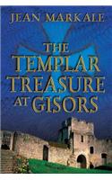 The Templar Treasure at Gisors