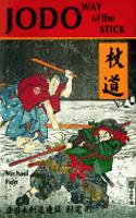 Jodo Way of the Stick
