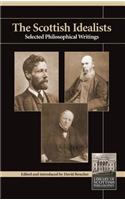 Scottish Idealists: Selected Philosophical Writings(Library of Scottish Philosophy)