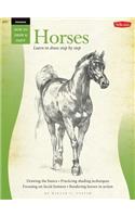 Drawing: Horses: Learn to Paint Step by Step