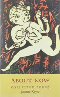 About Now: Collected Poems