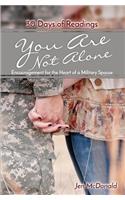 You Are Not Alone