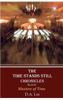 Masters of Time
