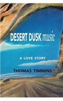 Desert Dusk Music
