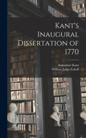 Kant's Inaugural Dissertation of 1770