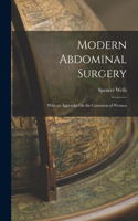 Modern Abdominal Surgery