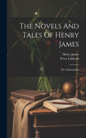 Novels And Tales Of Henry James