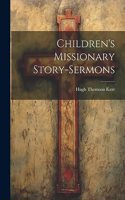 Children's Missionary Story-sermons