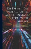 Freiheit der Wissenschaft im modernen Staat, Rede, Zweite Auflage