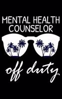 Mental Health Counselor Off Duty