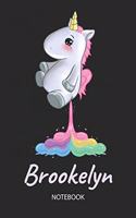 Brookelyn - Notebook: Blank Ruled Personalized & Customized Name Rainbow Farting Unicorn School Notebook Journal for Girls & Women. Funny Unicorn Desk Accessories for Kin