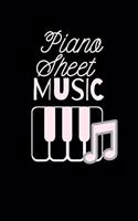 Piano Sheet Music: Journal / Notebook: Blank Sheet Piano Music Paper for Piano Players, Musicians, Teachers, Teenagers, Kids and Students (6x9 - 100 Pages)