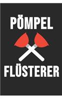 Pömpel Flüsterer
