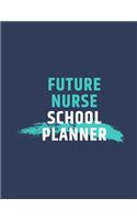 Future Nurse: School Planner