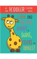 My First Toddler Coloring Book