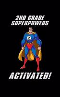 2nd Grade Superpowers Activated