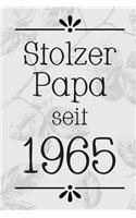 Stolzer Papa 1965: DIN A5 - 120 Seiten Punkteraster - Kalender - Notizbuch - Notizblock - Block - Terminkalender - Abschied - Abschiedsgeschenk - Ruhestand - Arbeitsko