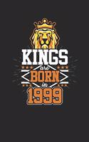 Kings Are Born In 1999