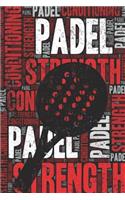 Padel Strength and Conditioning Log