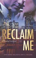 Reclaim Me