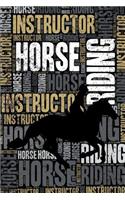 Horse Riding Instructor Journal: Cool Blank Lined Horse Riding Lovers Notebook for Instructor and Windsurfer