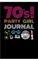 70s Party Girl Journal