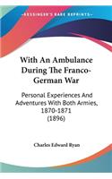 With An Ambulance During The Franco-German War