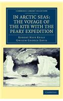 In Arctic Seas: The Voyage of the Kite with the Peary Expedition