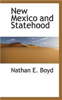 New Mexico and Statehood