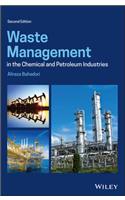 Waste Management in the Chemical and Petroleum Industries