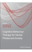 Cognitive Behavioral Therapy for Dental Phobia and Anxiety