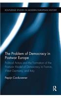 The Problem of Democracy in Postwar Europe