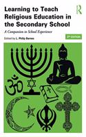 Learning to Teach Religious Education in the Secondary School
