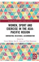 Women, Sport and Exercise in the Asia-Pacific Region