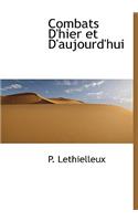 Combats D'Hier Et D'Aujourd'hui