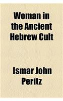 Woman in the Ancient Hebrew Cult