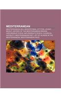 Mediterranean: Mediterranean Sea, Mesopotamia, Hittites, Levant, Beirut, History of the Mediterranean Region, Haplogroup E1b1b(English)