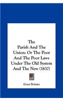 The Parish and the Union