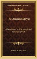 The Ancient Mayas