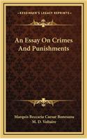 Essay On Crimes And Punishments