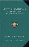 Scottish Pastorals And Ballads