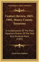 Century Review, 1805-1905, Maury County, Tennessee