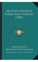 Milton's Shorter Poems And Sonnets (1902)